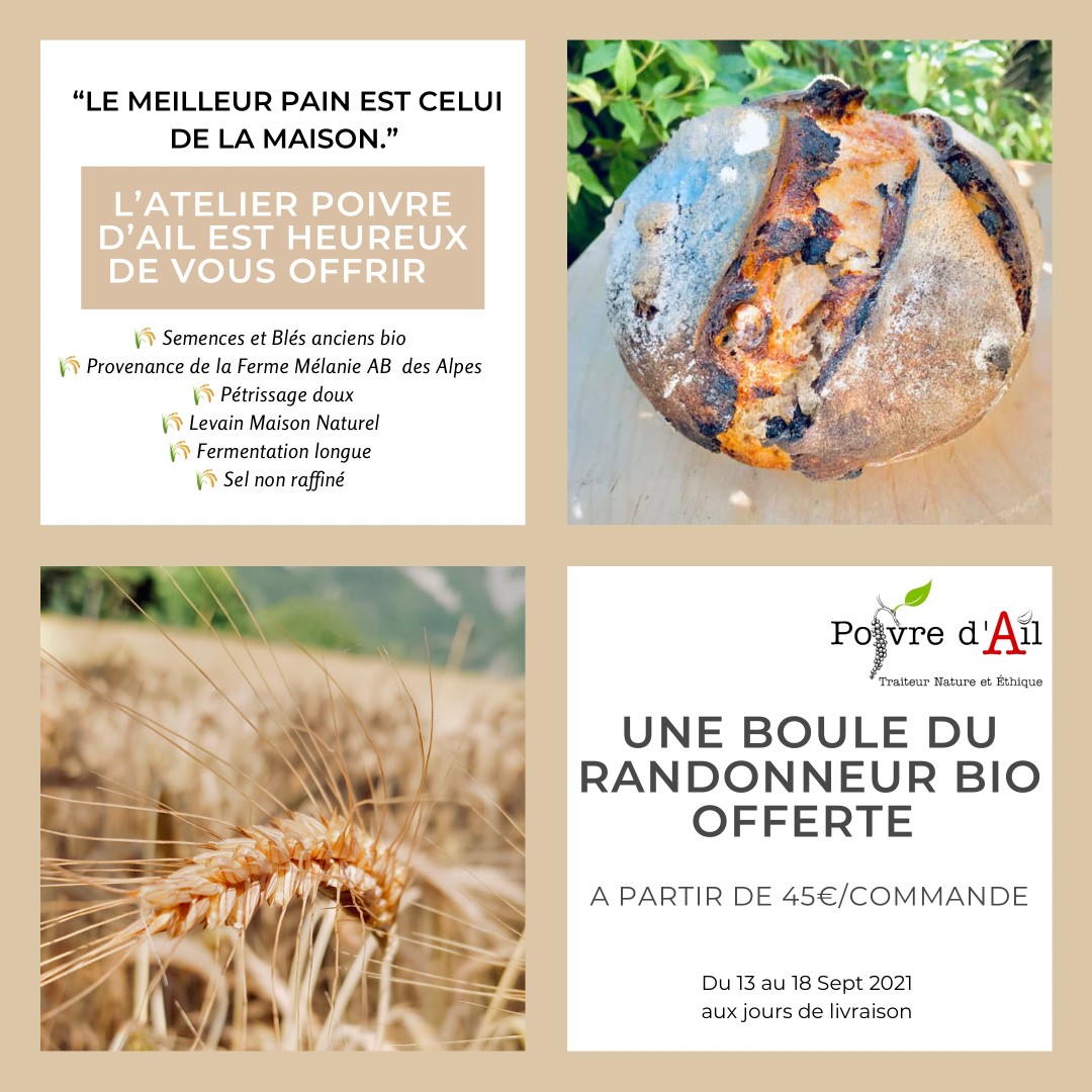 Boule du Randonneur Offerte Traiteur Poivre d'Ail Bio Ethique Naturel Cassis La Ciotat Aubagne Ceyreste Carnoux Roquefort La Bédoule Gémenos